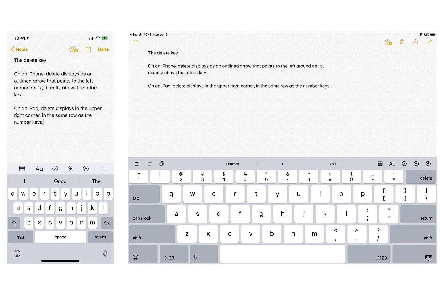 Два скриншота приложения Notes: (слева) На iPhone клавиша удаления над возвратом, (справа) На iPad клавиша удаления в правом верхнем углу (та же строка, что и у цифровых клавиш)