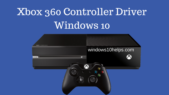 Xbox 360 Controller Driver Not Working – How To Fix 