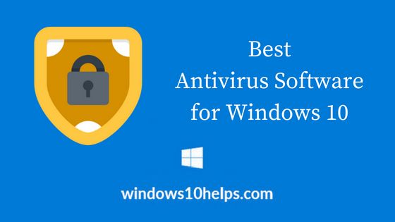 Best Antivirus Software for Windows 10 in 2018 