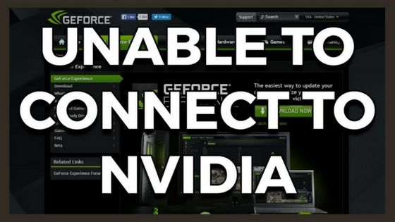 How to Fix Unable to Connect to NVidia GeForce Error on Windows 