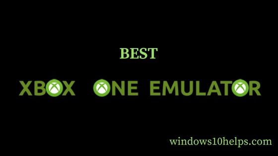 Best Xbox One Emulator For Windows PC [Xbox Game on PC] 2018 