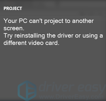 Easy Fix to Your PC can’t project to another screen Error 