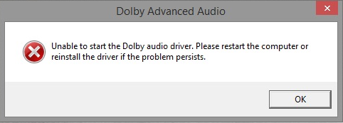 Solved Dolby Advanced Audio: Unable to start the Dolby audio driver in Windows 10 